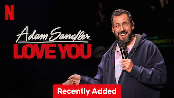 Adam Sandler: Love You (2024)