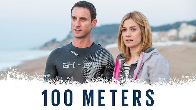 100 Meters (2016) Netflix Flixable